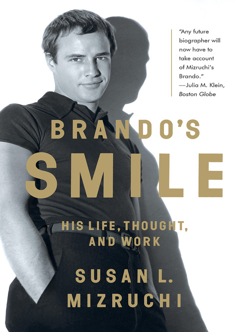 Title details for Brando's Smile by Susan L. Mizruchi - Available